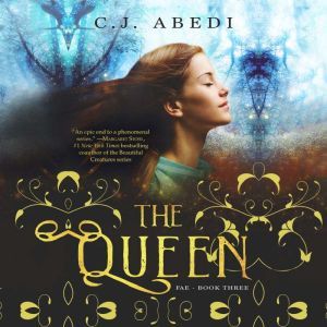 The Queen, C.J. Abedi