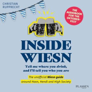 Inside Wiesn, Christian Rupprecht
