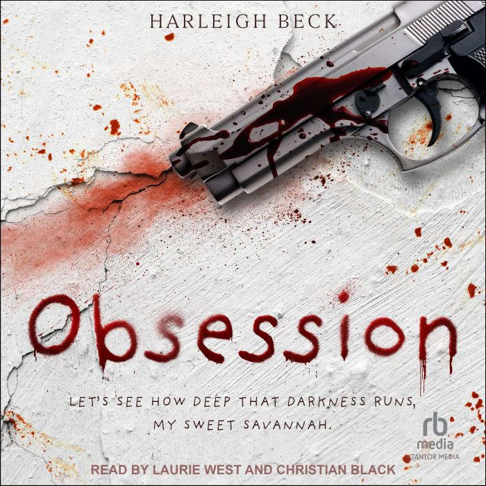 Obsession, Harleigh Beck