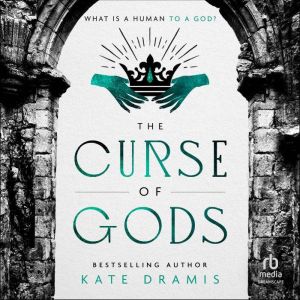 The Curse of Gods