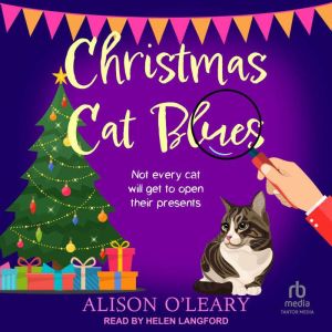 Christmas Cat Blues, Alison OLeary