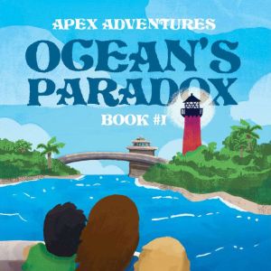 Ocean's Paradox: A children's adventure book
