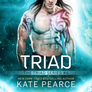Triad, Kate Pearce