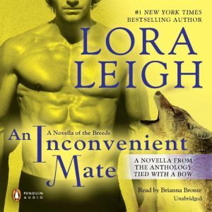An Inconvenient Mate, Lora Leigh