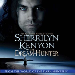 The DreamHunter, Sherrilyn Kenyon