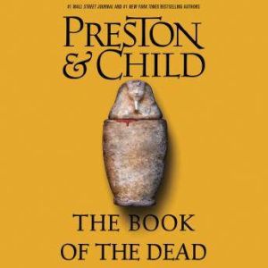 The Book of the Dead, Douglas Preston