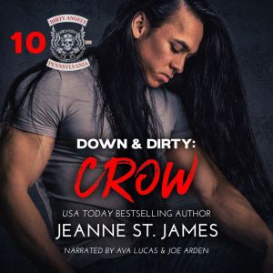 Down  Dirty Crow, Jeanne St. James