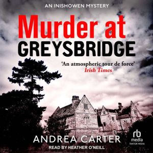 Murder at Greysbridge, Andrea Carter