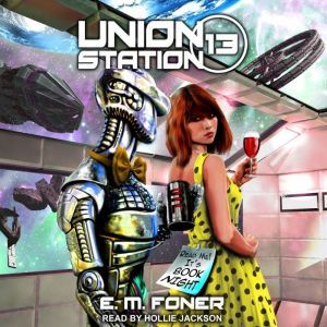 Book Night on Union Station, E.M. Foner