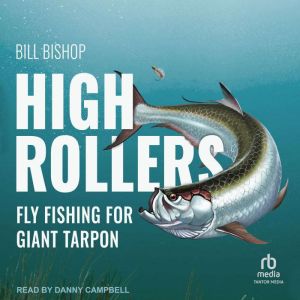 High Rollers, Bill Bishop