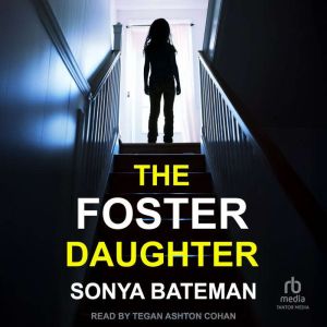 The Foster Daughter