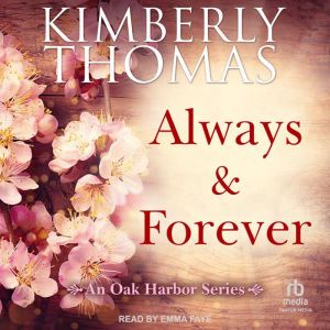 Always Forever, Kimberly Thomas