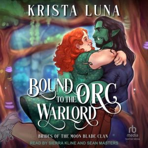 Bound to the Orc Warlord