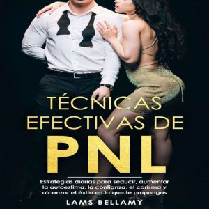 Tecnicas efectivas de PNL