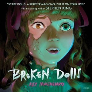 Broken Dolls, Ally Malinenko