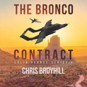 The Bronco Contract, Chris Broyhill
