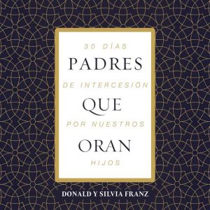 Padres que oran, Donald Franz