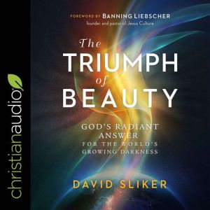 The Triumph of Beauty, David Sliker