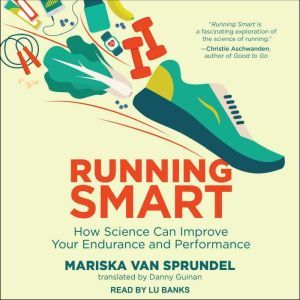 Running Smart, Mariska Van Sprundel