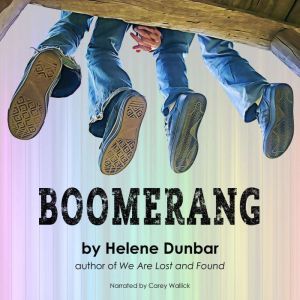 Boomerang, Helene Dunbar