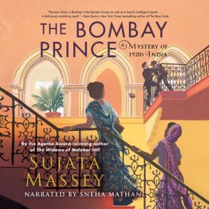 The Bombay Prince, Sujata Massey