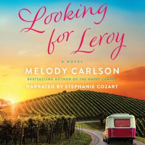 Looking for Leroy, Melody Carlson