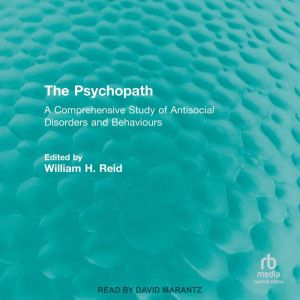 The Psychopath, William H. Reid