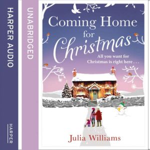 Coming Home For Christmas, Julia Williams