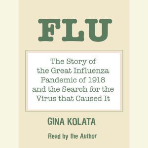 Flu, Gina Kolata