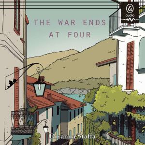 The War Ends at Four