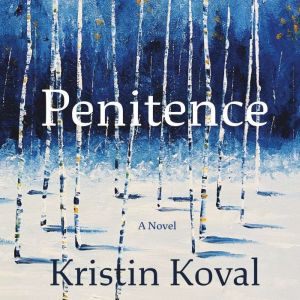 Penitence: A Novel