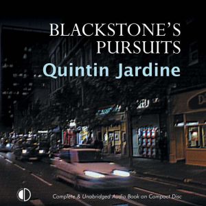 Blackstones Pursuits, Quintin Jardine