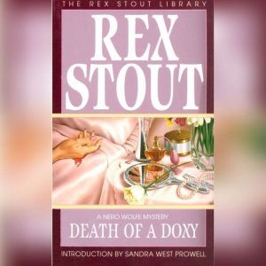 Death of a Doxy, Rex Stout