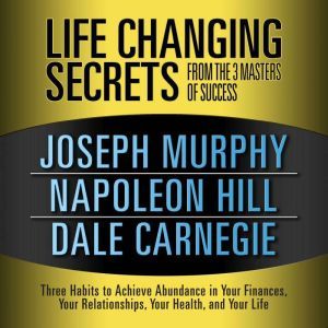 Life Changing Secrets from the 3 Mast..., Joseph Murphy