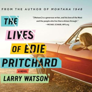 The Lives of Edie Pritchard, Larry Watson