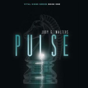 Pulse, Judy G. Walters