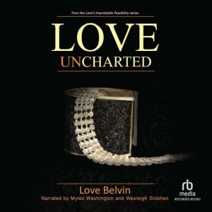 Love UnCharted, Love Belvin