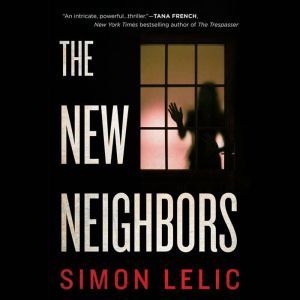 The New Neighbors, Simon Lelic