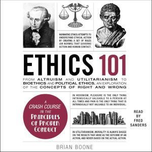 Ethics 101, Brian Boone