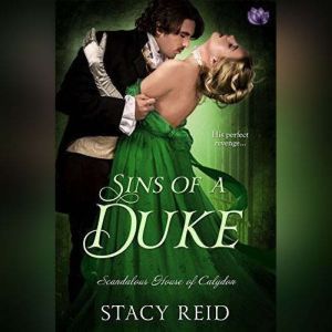Sins of a Duke, Stacy Reid