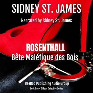 Rosenthall, Sidney St. James