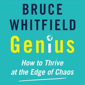 Genius, Bruce Whitfield