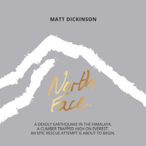 North Face, Matt Dickinson