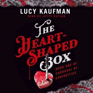 The HeartShaped Box, Lucy Kaufman