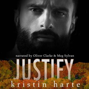Justify, Kristin Harte