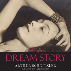 Rhapsody A Dream Story, Arthur Schnitzler
