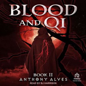 Blood and Qi 2