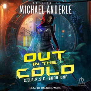 Out in the Cold, Michael Anderle