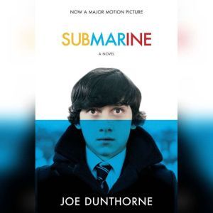 Submarine, Joe Dunthorne