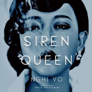 Siren Queen, Nghi Vo